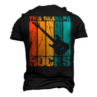 This Grandpa Rocks Fathers Day Birthday Guitar Men's 3D T-shirt Back Print - Seseable