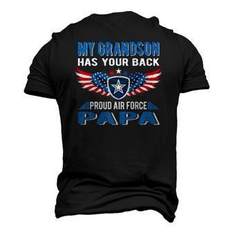 My Grandson Has Your Back Proud Air Force Papa Grandpa Men's 3D T-Shirt Back Print | Mazezy