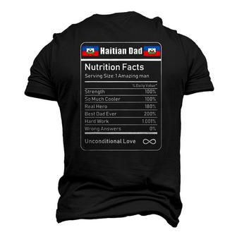 Haitian Dad Nutrition Facts Fathers Day Men's 3D T-Shirt Back Print | Mazezy