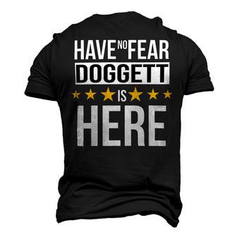 Have No Fear Doggett Is Here Name Men's 3D Print Graphic Crewneck Short Sleeve T-shirt - Monsterry AU