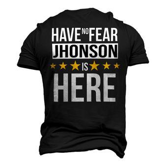 Have No Fear Jhonson Is Here Name Men's 3D Print Graphic Crewneck Short Sleeve T-shirt - Monsterry DE