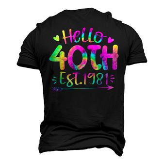 Hello Fifty 1981 Tie Dye 40Th Birthday Party 40 Years Old Men's 3D T-shirt Back Print - Seseable