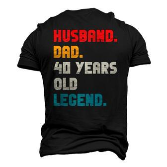 Mens Husband Dad 40-Years Old Legend 40Th Birthday Tee For Him Men's 3D T-Shirt Back Print | Mazezy
