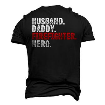 Mens Husband Daddy Firefighter Hero 4Th Of July Dad Men's 3D T-shirt Back Print - Seseable