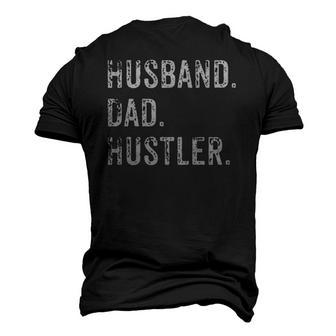 Mens Husband Father Dad Hustler Hustle Entrepreneur Men's 3D T-Shirt Back Print | Mazezy
