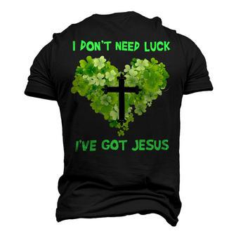 I Dont Need Luck I Have Got Jesus Funny Religious Christ Lover Say 18O10 Men's 3D Print Graphic Crewneck Short Sleeve T-shirt - Monsterry