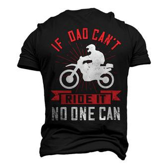 If Dad Cant Ride It No One Can Men's 3D Print Graphic Crewneck Short Sleeve T-shirt - Monsterry DE