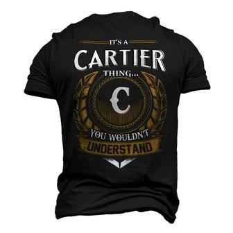 Its A Cartier Thing You Wouldnt Understand Name Men's 3D T-shirt Back Print - Seseable