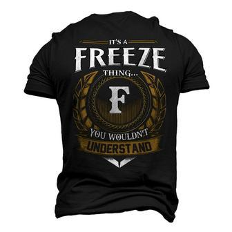 Its A Freeze Thing You Wouldnt Understand Name Men's 3D T-shirt Back Print - Seseable