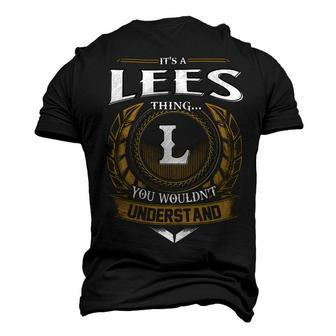 Its A Lees Thing You Wouldnt Understand Name Men's 3D T-shirt Back Print - Seseable