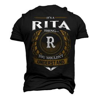 Its A Rita Thing You Wouldnt Understand Name Men's 3D T-shirt Back Print - Seseable