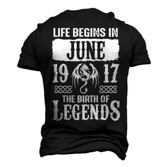 June 1917 Birthday Life Begins In June 1917 Men's 3D T-shirt Back Print - Seseable