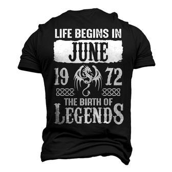 June 1972 Birthday Life Begins In June 1972 Men's 3D T-shirt Back Print - Seseable