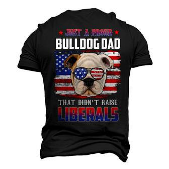Just A Proud Bulldog Dad Merica Dog Patriotic 4Th Of July Men's 3D T-shirt Back Print - Seseable