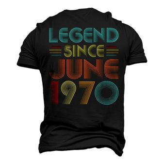 Legend Since June 1970 52Nd Birthday Idea 52 Years Old Men's 3D T-shirt Back Print - Seseable