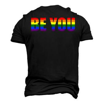 Be You Lgbt Flag Gay Pride Month Transgender Men's 3D T-Shirt Back Print | Mazezy