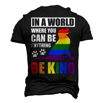 Lgbt Gay Pride In A World Where You Can Be Anything Be Kind V3 Men's 3D T-shirt Back Print - Seseable