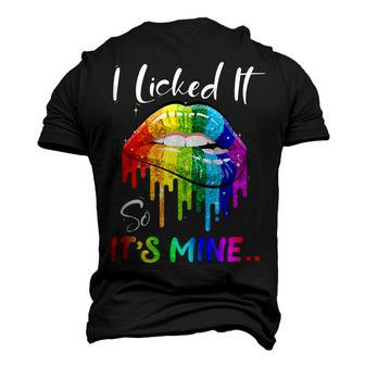 I Licked It So Its Mine Lesbian Gay Pride Lgbt Flag Men's 3D T-Shirt Back Print | Mazezy