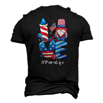Love Para Life Gnome Usa Flag 4Th Of July Patriotic Men's 3D T-Shirt Back Print | Mazezy