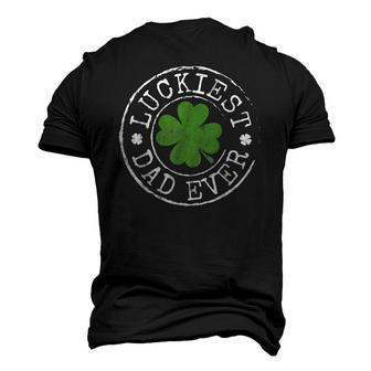 Luckiest Dad Ever Shamrocks Lucky Father St Patricks Day Men's 3D T-Shirt Back Print | Mazezy
