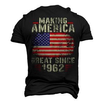 Making America Great Since 1962 60Th Birthday Men's 3D T-shirt Back Print - Seseable