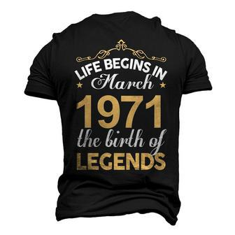 March 1971 Birthday Life Begins In March 1971 V2 Men's 3D T-shirt Back Print - Seseable