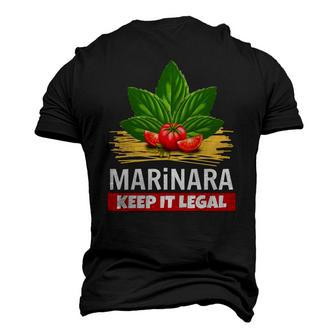 Marinara Keep It Legal Basil Tomatoes Spaghetti Italy Humor Men's 3D T-Shirt Back Print | Mazezy CA