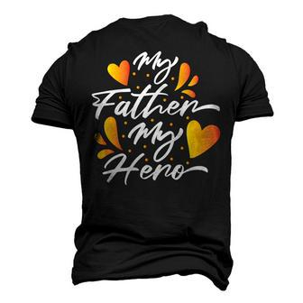 My Father My Hero Fathers Day 2022 Gift Idea Men's 3D Print Graphic Crewneck Short Sleeve T-shirt - Monsterry AU