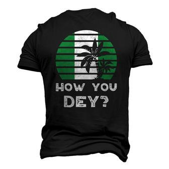 Nigeria Pidgin How You Dey Quote Nigerian Flag Nigeria Men's 3D T-Shirt Back Print | Mazezy
