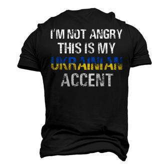 Im Not Angry This Is My Ukrainian Accent Roots Ukraine Pride Men's 3D T-shirt Back Print - Seseable