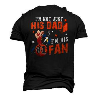 Im Not Just His Dad Im His No1 Fan Proud Son Basketball Men's 3D T-Shirt Back Print | Mazezy