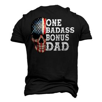 One Badass Bonus Dad Birthday Fathers Day Men's 3D T-shirt Back Print - Seseable