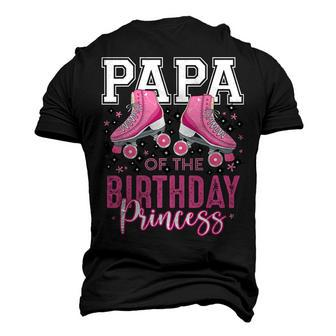 Papa Of The Birthday Princess Roller Skating B-Day Matching Men's 3D T-shirt Back Print - Seseable