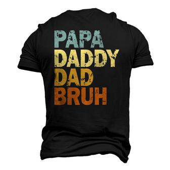 Papa Daddy Dad Bruh Fathers Day Men's 3D T-Shirt Back Print | Mazezy