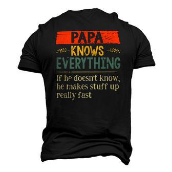 Papa Knows Everything If He Doesnt Know Fathers Day Men's 3D T-Shirt Back Print | Mazezy