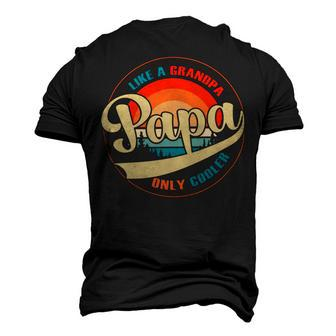 Papa Like A Grandpa Only Cooler Funny Dad Papa Definition Men's 3D Print Graphic Crewneck Short Sleeve T-shirt - Monsterry