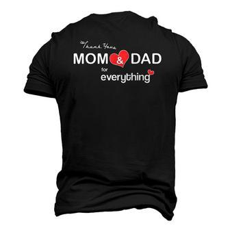 Parents Day Thank You Mom And Dad For Everything Men's 3D T-Shirt Back Print | Mazezy