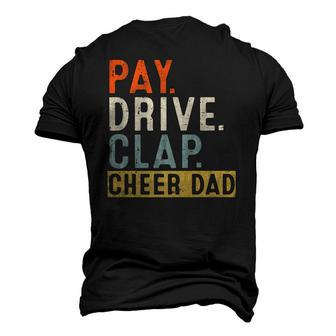 Mens Pay Drive Clap Cheer Dad Cheerleading Father Day Cheerleader Men's 3D T-Shirt Back Print | Mazezy