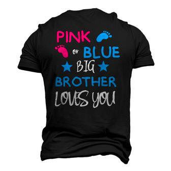 Pink Or Blue Gender Reveal Supply For Siblings Big Brother Men's 3D T-Shirt Back Print | Mazezy