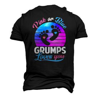 Pink Or Blue Grumps Loves You Gender Reveal Baby Men's 3D T-Shirt Back Print | Mazezy