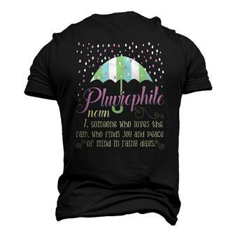 Pluviophile Definition Rainy Days And Rain Lover Men's 3D T-Shirt Back Print | Mazezy