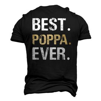 Poppa From Granddaughter Grandson Best Poppa Ever Men's 3D T-Shirt Back Print | Mazezy