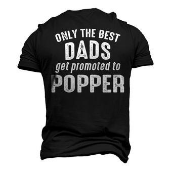 Popper Grandpa Only The Best Dads Get Promoted To Popper Men's 3D T-shirt Back Print - Seseable