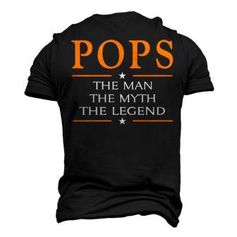 Pops Grandpa Pops The Man The Myth The Legend Men's 3D T-shirt Back Print - Seseable