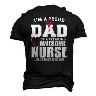Mens Im A Proud Dad Of A Freaking Awesome Nurse Daughter Father Men's 3D T-Shirt Back Print | Mazezy