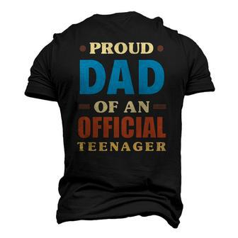 Proud Dad Of An Official Teenager 13Th Birthday Men's 3D T-Shirt Back Print | Mazezy