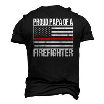 Red Line Flag Proud Papa Of A Firefighter Fireman Men's 3D T-Shirt Back Print | Mazezy