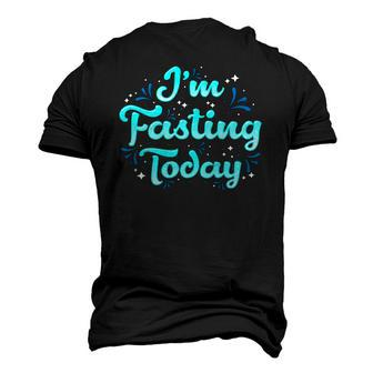 Religious Lent Rammadan Yom Kippur Or Weight Loss Fasting Men's 3D T-Shirt Back Print | Mazezy