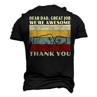 Mens Retro Dear Dad Great Job Were Awesome Thank You Vintage Men's 3D T-Shirt Back Print | Mazezy