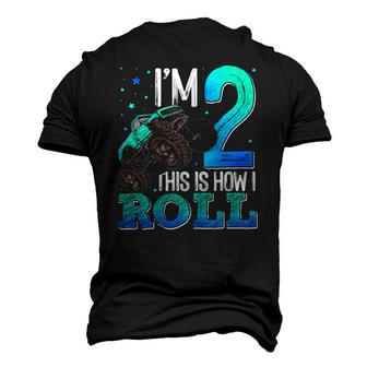 This Is How I Roll 2 Years Old Monster Truck 2Nd Birthday Men's 3D T-Shirt Back Print | Mazezy